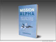 NEW BOOK – Mission Alpha: Take Flight in Your Career Transition – by Aaron Jones