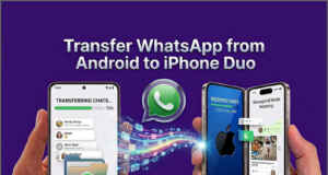 Tenorshare Offers a Solution for Transfering WhatsApp from Android to iPhone Duo